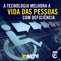 T3E10: A tecnologia melhora a vida das pessoas com deficiência
