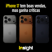T20E6: iPhone 17 tem boas vendas, mas ganha críticas