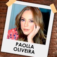 Episódio 10: Entrevista com Paolla Oliveira