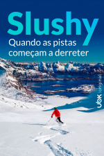 Slushy - Quando as pistas começam a derreter