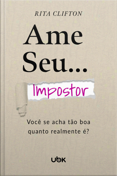 Ame seu impostor: você se acha tão boa quanto realmente é?