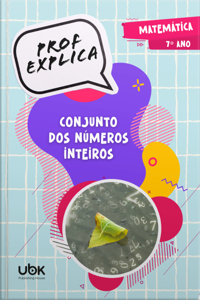 Prof. Explica! Matemática para o 7º ano – Conjunto dos números inteiros
