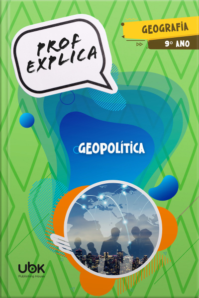 Prof. Explica! Geografia para o 9º ano – Geopolítica
